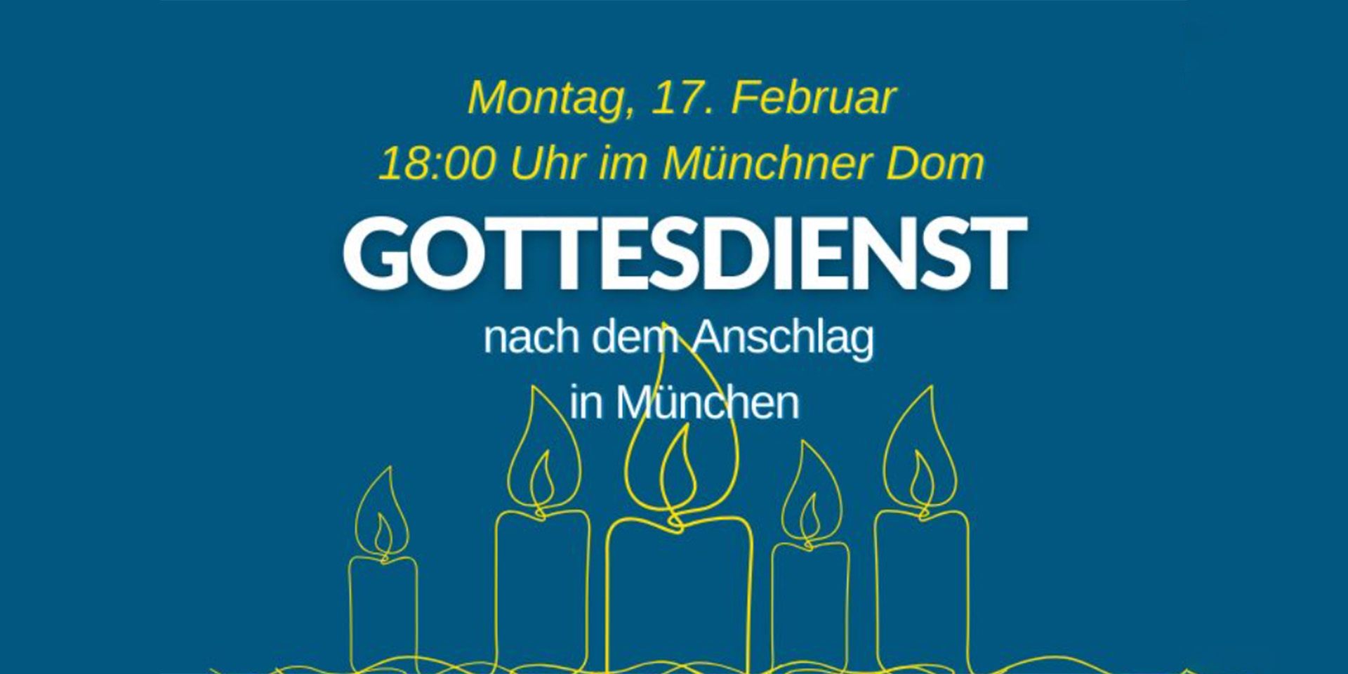 Einladung Gottesdienst für Betroffene nach Anschlag in München